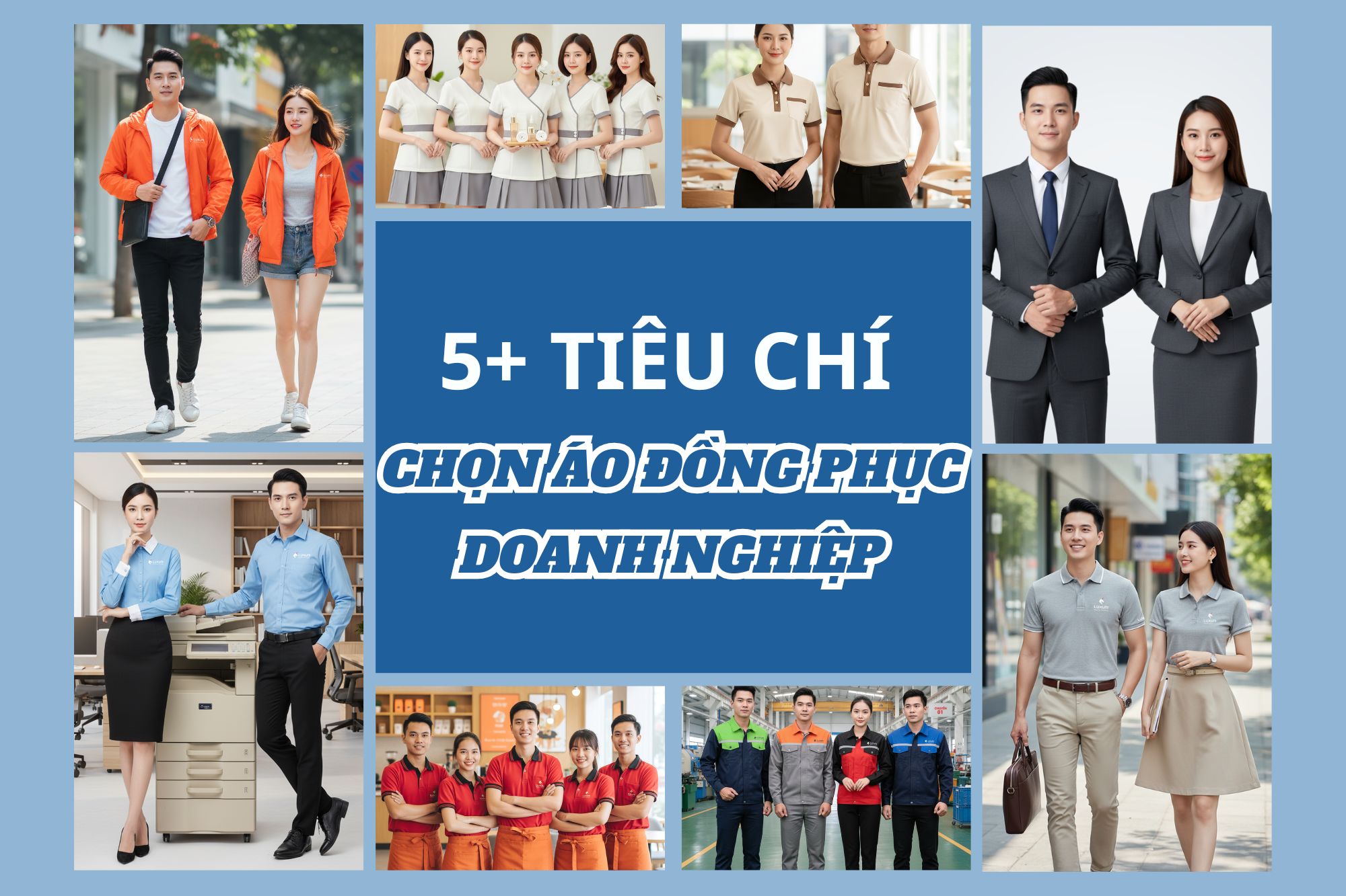 Lưu ngay 5 tiêu chí chọn mua áo đồng phục bền đẹp cho doanh nghiệp