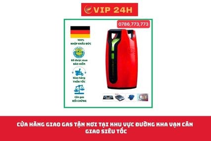 Cửa Hàng Giao Gas Tận Nơi Tại Khu Vực Đường Kha Vạn Cân – Giao Siêu Tốc