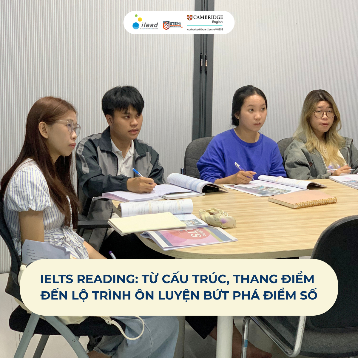 IELTS Reading: Từ cấu trúc, thang điểm đến lộ trình ôn luyện bứt phá điểm số