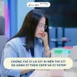 Chứng chỉ C1 là gì? Ai nên thi C1? So sánh C1 CEFR và C1 VSTEP
