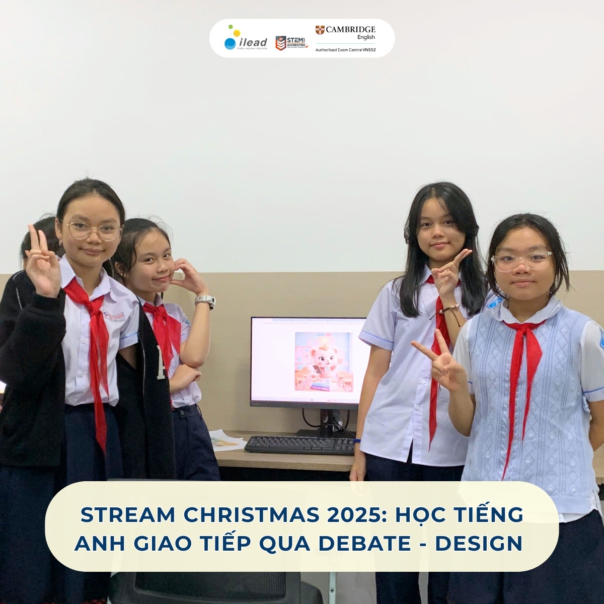 STREAM Christmas 2025: Học tiếng Anh giao tiếp qua Debate - Design