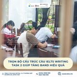 Cấu trúc câu cho IELTS Writing Task 2 dễ học giúp tăng band hiệu quả