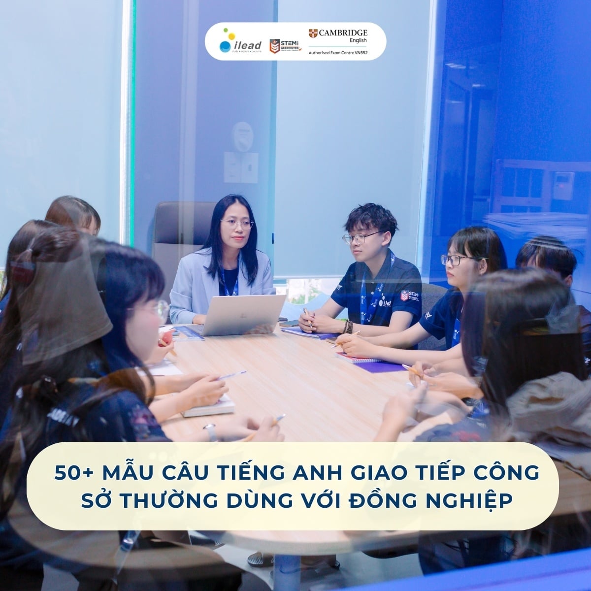 50+ mẫu câu tiếng Anh giao tiếp công sở thường dùng với đồng nghiệp