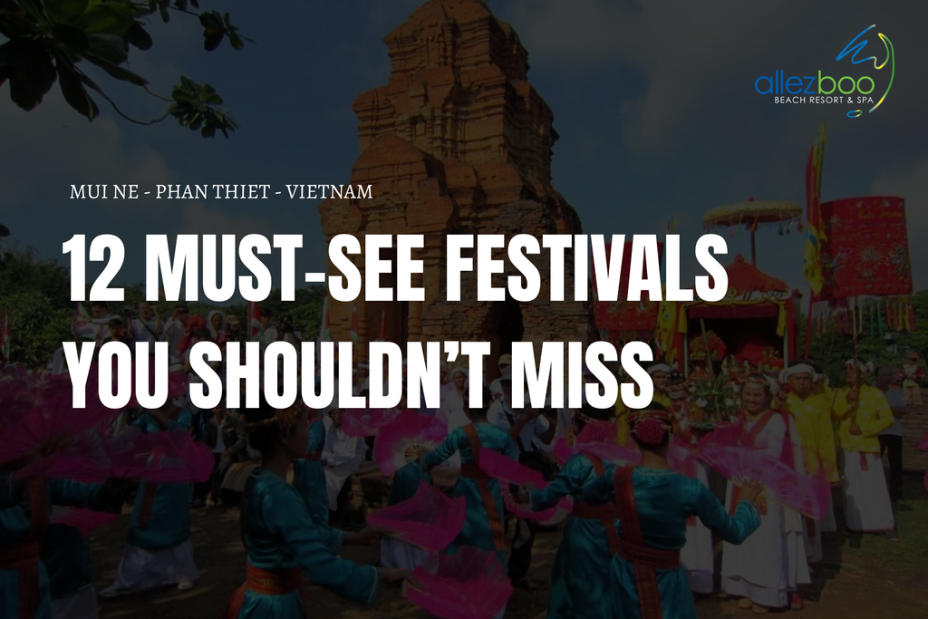 12 Must-See Festivals in Mui Ne - Phan Thiet You Shouldn’t Miss