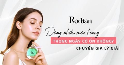 Dùng nhiều mùi hương trong ngày có ổn không? Chuyên gia lý giải