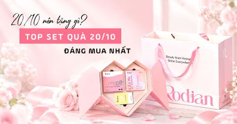 20/10 Nên Tặng Gì? Top Set Quà 20/10 Rodian Đáng Mua Nhất