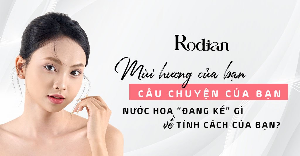 Mùi Hương Của Bạn, Câu Chuyện Của Bạn: Nước Hoa Đang 