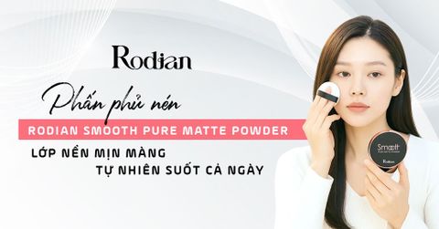 Phấn Phủ Nén Rodian Smooth Pure Matte Powder – Lớp Nền Mịn Màng, Tự Nhiên Suốt Cả Ngày