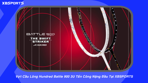 Vợt Cầu Lông Hundred Battle 900 3U Tấn Công Nặng Đầu Tại XBSPORTS