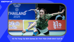 Vũ Thị Trang Tại SEA Games 33: Tinh Thần Chiến Binh Tuổi 33
