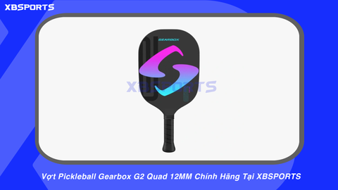 Vợt Pickleball Gearbox G2 Quad 12MM Chính Hãng Tại XBSPORTS