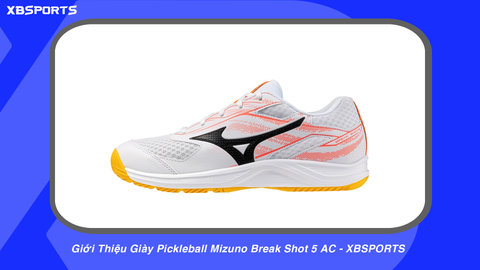 Giới Thiệu Giày Pickleball Mizuno Break Shot 5 AC - XBSPORTS
