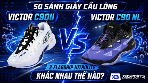 So Sánh Giày Cầu Lông Victor C90II vs Victor C90 NL — 2 Flagship NitroLite Khác Nhau Thế Nào?