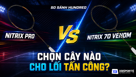 So Sánh Hundred Nitrix Pro vs Nitrix 70 Venom — Chọn Cây Nào Cho Lối Tấn Công?
