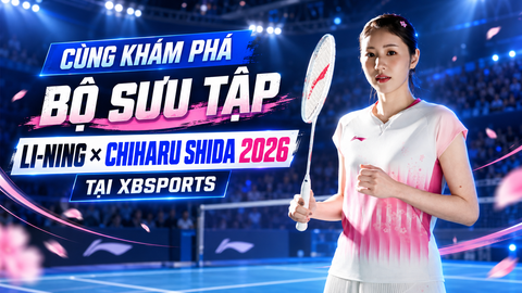 Cùng Khám Phá Bộ Sưu Tập Li-Ning X Chiharu Shida 2026 Tại XBSPORTS