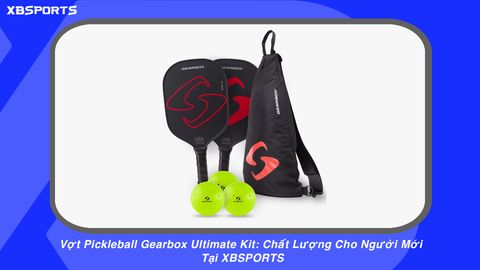 Vợt Pickleball Gearbox Ultimate Kit: Chất Lượng Cho Người Mới Tại XBSPORTS