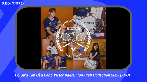Giới Thiệu Bộ Sưu Tập Cầu Lông Victor Badminton Club Collection 2025 (VBC)