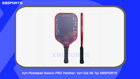 Vợt Pickleball Kaiwin PRO Panther: Vợt Giá Rẻ Tại XBSPORTS