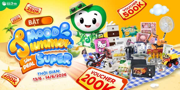 🌊 BẬT MOOD SUMMER – SĂN DEAL SUPER