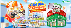 💸 Lưu ngay lịch 01/10 - 15/10: Ghé Sữa 3 Tốt sắm đồ cho con, rinh cả kho quà về nhà!
