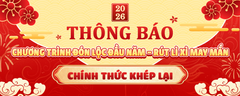 🧧📢 THÔNG BÁO – BAO ĐỎ ĐÃ TRAO HẾT – CHƯƠNG TRÌNH ĐÓN LỘC ĐẦU NĂM - RÚT LÌ XÌ MAY MẮN CHÍNH THỨC KẾT THÚC.