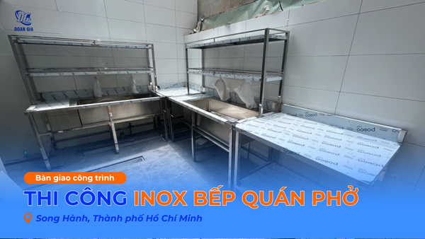 THI CÔNG BẾP CHO QUÁN PHỞ TẠI SONG HÀNH, TP. HỒ CHÍ MINH