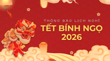 THÔNG BÁO LỊCH NGHỈ TẾT BÍNH NGỌ 2026