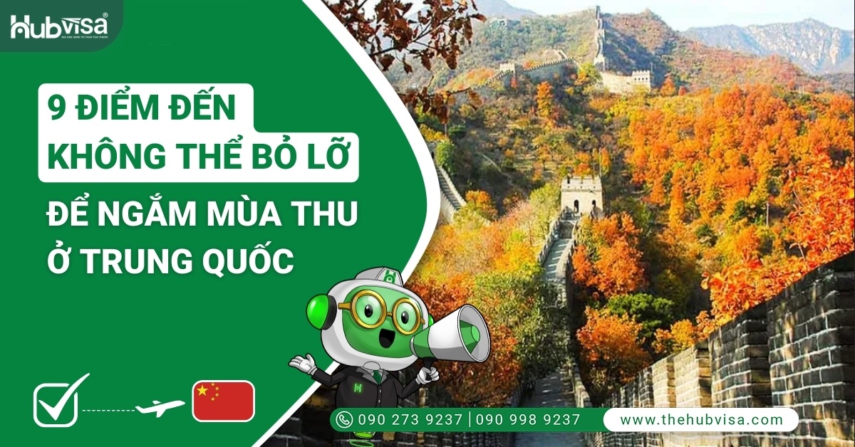 9 Điểm Đến Không Thể Bỏ Lỡ Để Ngắm Mùa Thu Tuyệt Đẹp Ở Trung Quốc