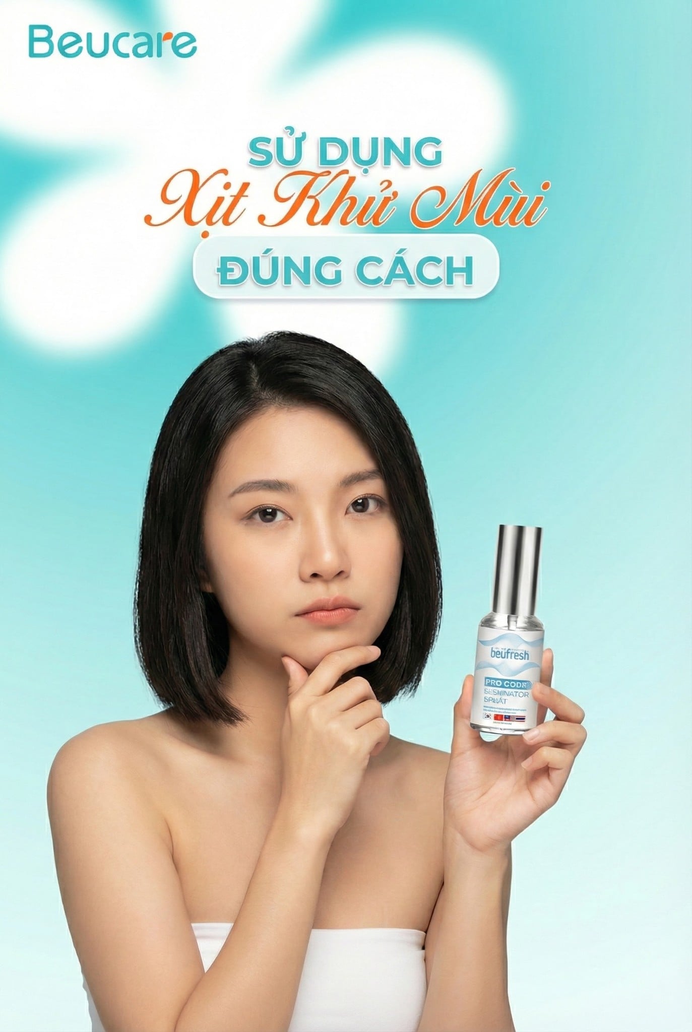 Sử Dụng Xịt Khử Mùi Đúng Cách Giúp Khô Thoáng Cả Ngày – Bí Quyết Với Xịt Khử Mùi Beufresh