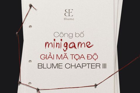 [TIKTOK] BLUME CÔNG BỐ KẾT QUẢ MINIGAME BLUME CHAPTER III