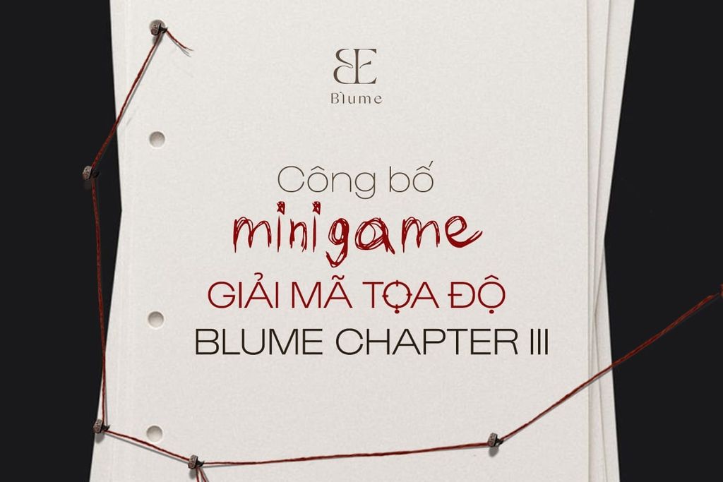 [FACEBOOK] BLUME CÔNG BỐ KẾT QUẢ MINIGAME BLUME CHAPTER III