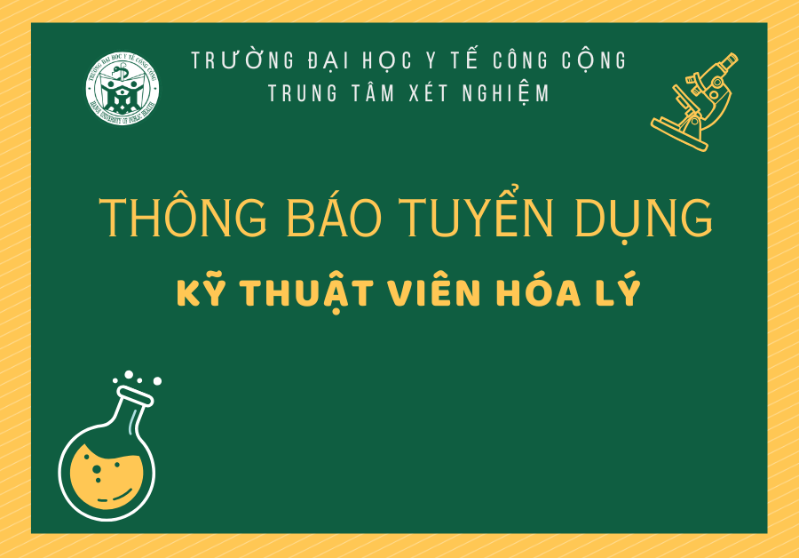 Thông báo tuyển dụng Kỹ thuật viên Hóa lý