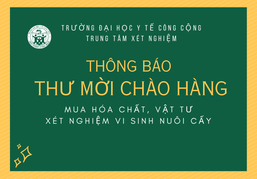 Thư mời chào hàng Mua hóa chất, vật tư xét nghiệm Vi sinh nuôi cấy