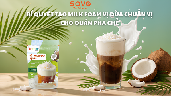 BÍ QUYẾT TẠO MILK FOAM VỊ DỪA CHUẨN VỊ CHO QUÁN PHA CHẾ