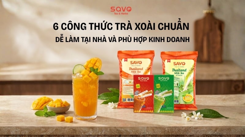 6 Công thức trà xoài chuẩn: Dễ làm tại nhà và phù hợp kinh doanh