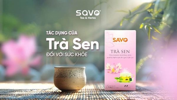 Tác dụng của trà sen đối với sức khỏe