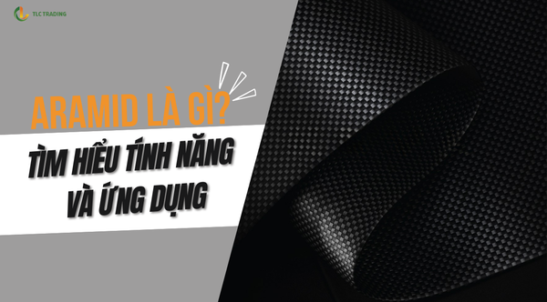 Aramid là gì? Vật liệu siêu bền đang thay đổi thiết kế của nhiều sản phẩm công nghệ