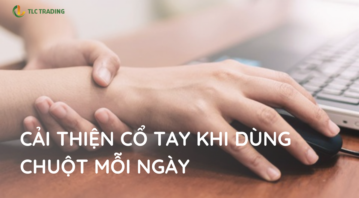 Dùng chuột & bàn phím sai cách: Nguy cơ dẫn đến hội chứng ống cổ tay