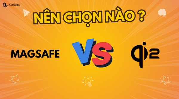 Sạc không dây cho iPhone: Nên dùng MagSafe hay Qi2?