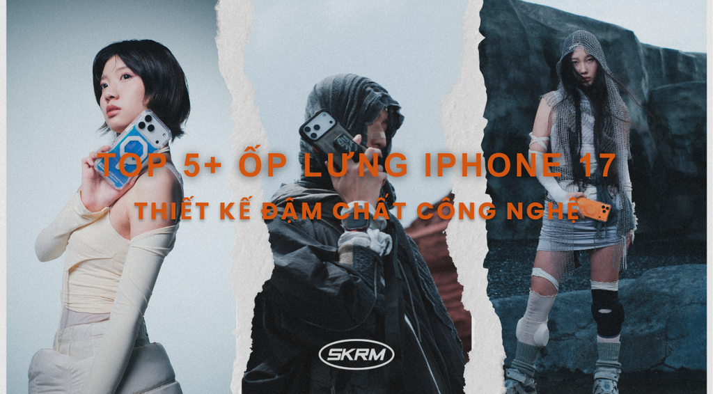 Khám phá top ốp lưng iPhone 17: Từ ánh đèn thành phố đến những thế giới ngoài giới hạn
