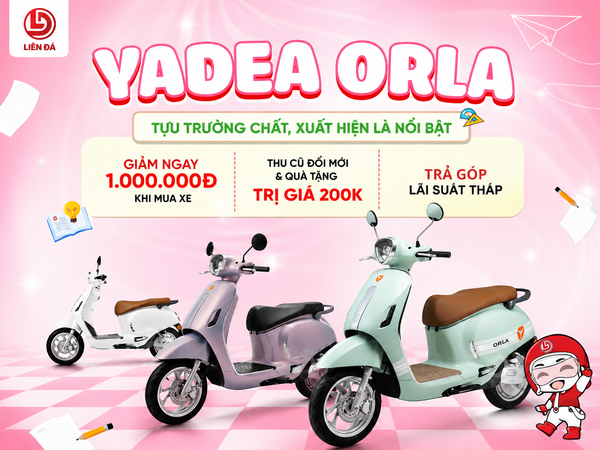 YADEA ORLA Tựu Trường Chất, Xuất Hiện Là Nổi Bật