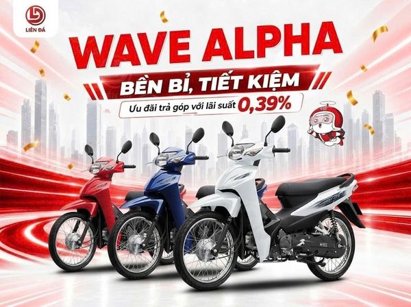 WAVE ALPHA – BỀN BỈ, TIẾT KIỆM VỚI ƯU ĐÃI TRẢ GÓP 0,39% TẠI HEAD LIÊN ĐÁ