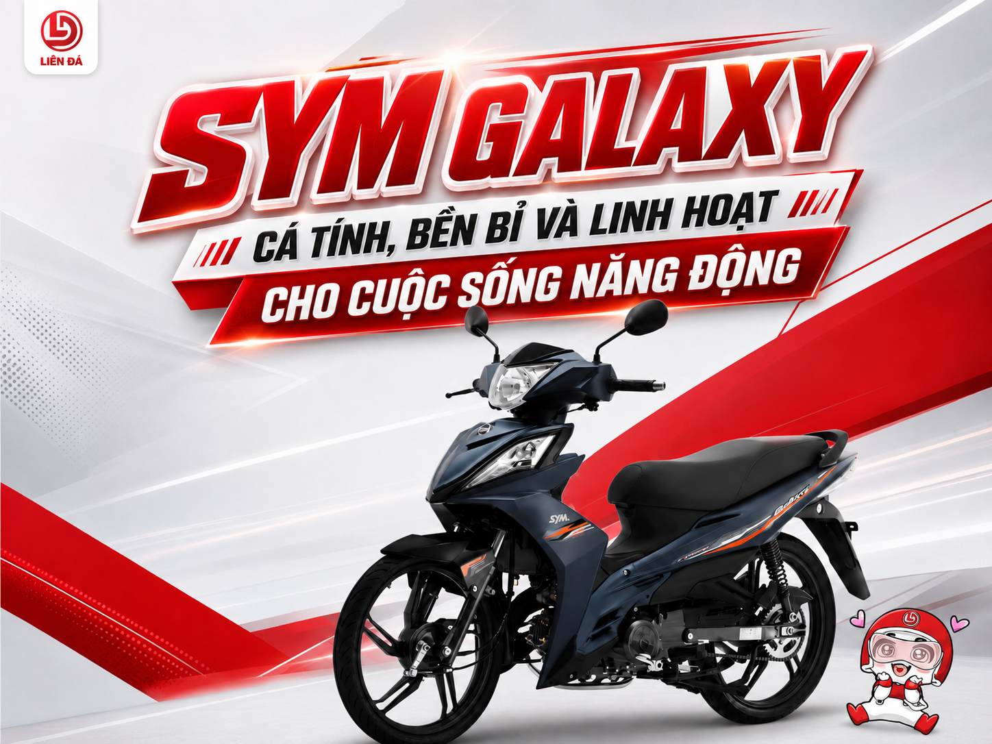 SYM GALAXY Cá Tính, Bền Bỉ Và Linh Hoạt Cho Cuộc Sống Năng Động