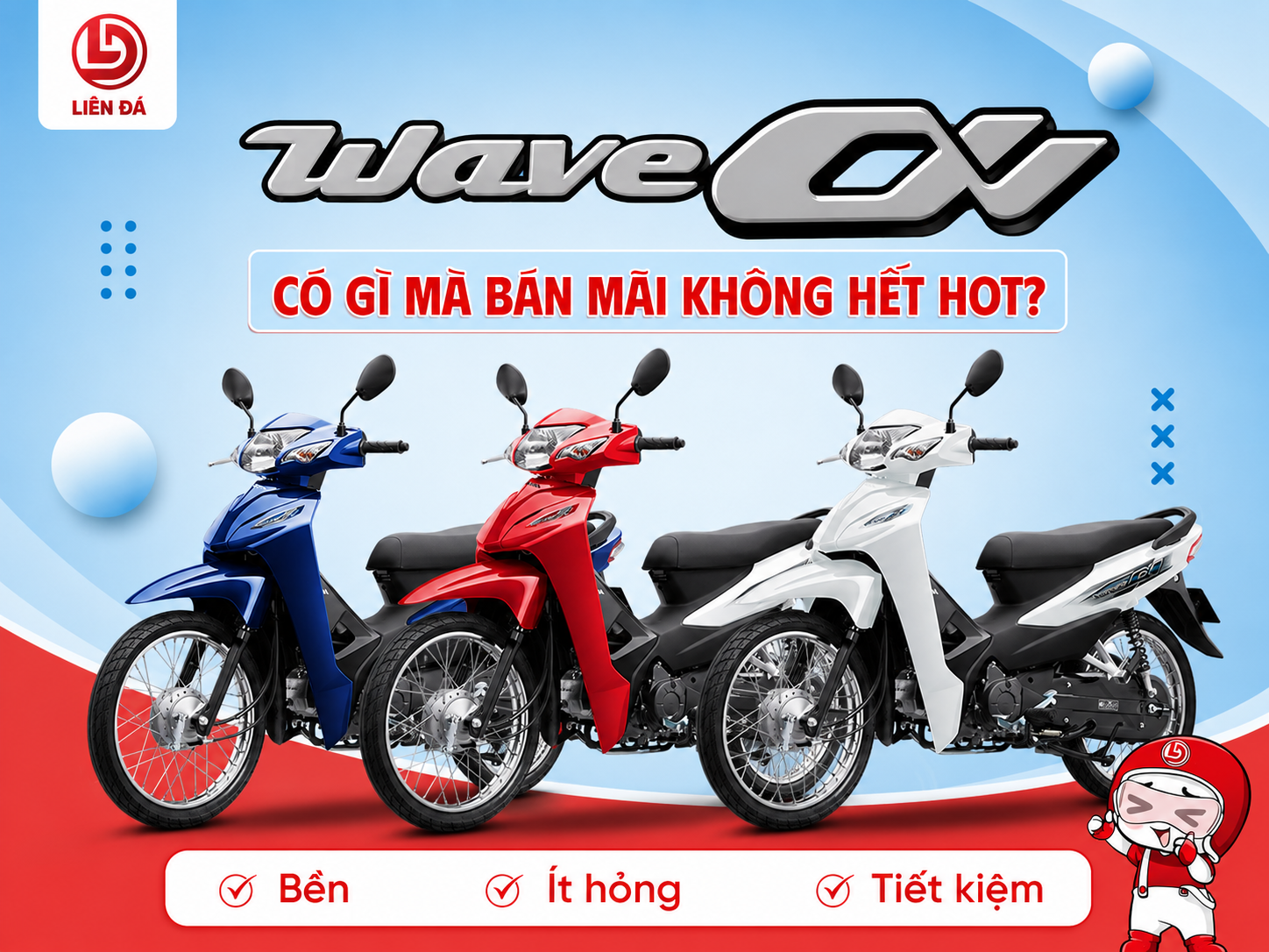 Wave Alpha Có Gì Mà Bán Mãi Không Hết Hot? Cùng Honda Liên Đá Tìm Hiểu