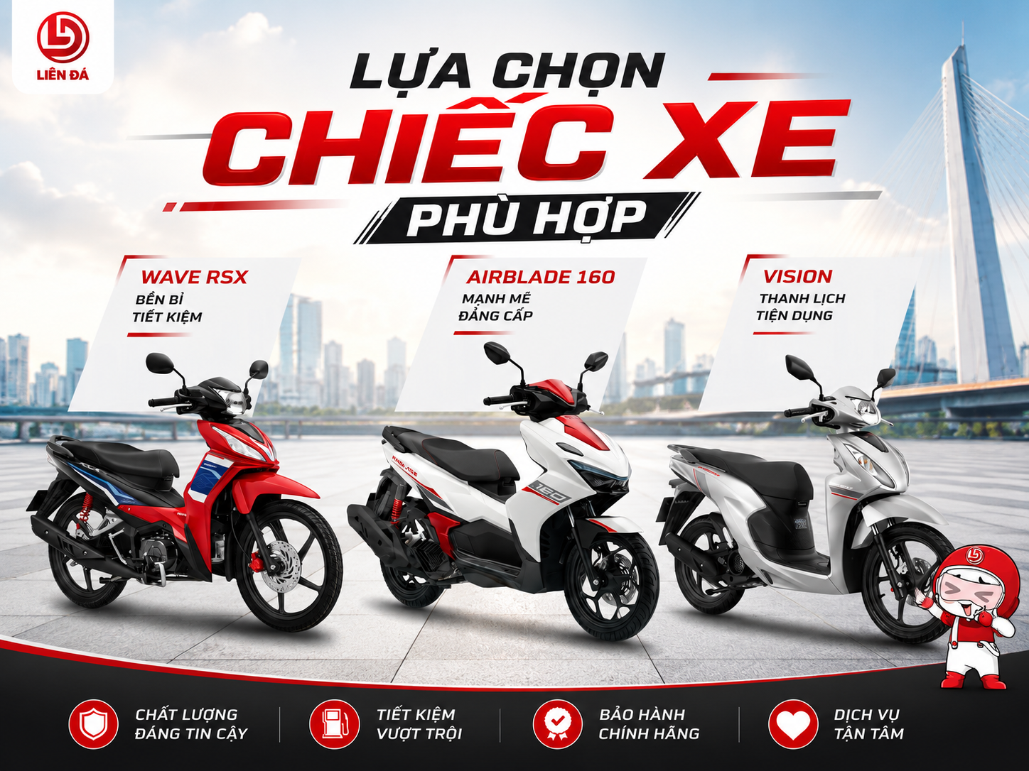 Lựa Chọn Chiếc Xe Phù Hợp Mỗi Hành Trình Đều Trọn Vẹn Cùng Honda Liên Đá