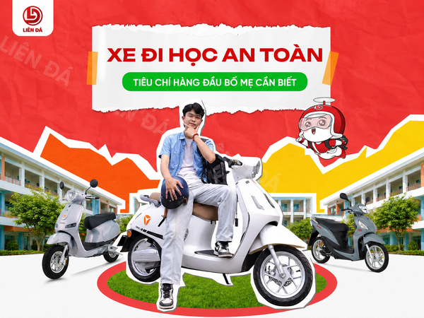 Xe Đi Học An Toàn – Tiêu Chí Hàng Đầu Bố Mẹ Cần Biết
