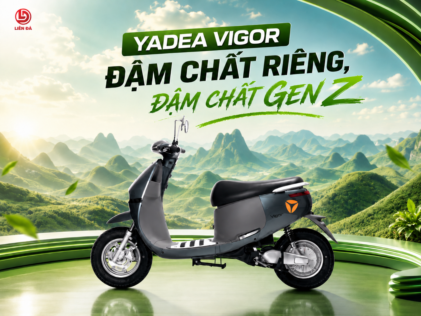 YADEA VIGOR – ĐẬM CHẤT RIÊNG, ĐẬM CHẤT GEN Z CÙNG LIÊN ĐÁ
