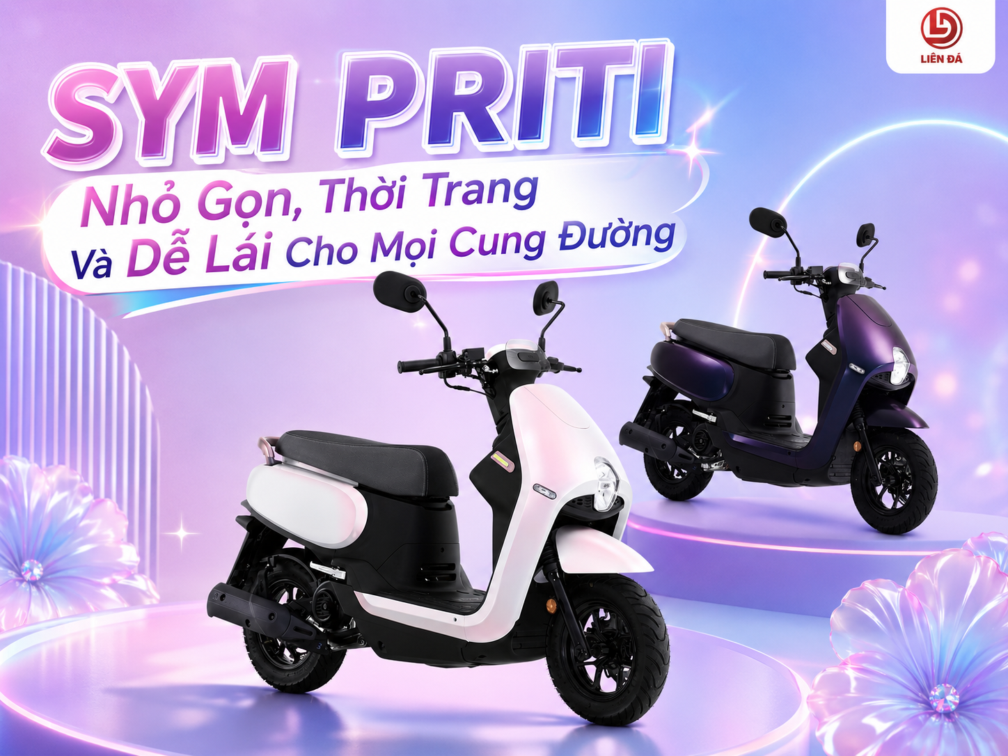 SYM PRITI: Nhỏ Gọn, Thời Trang Và Dễ Lái Cho Mọi Cung Đường