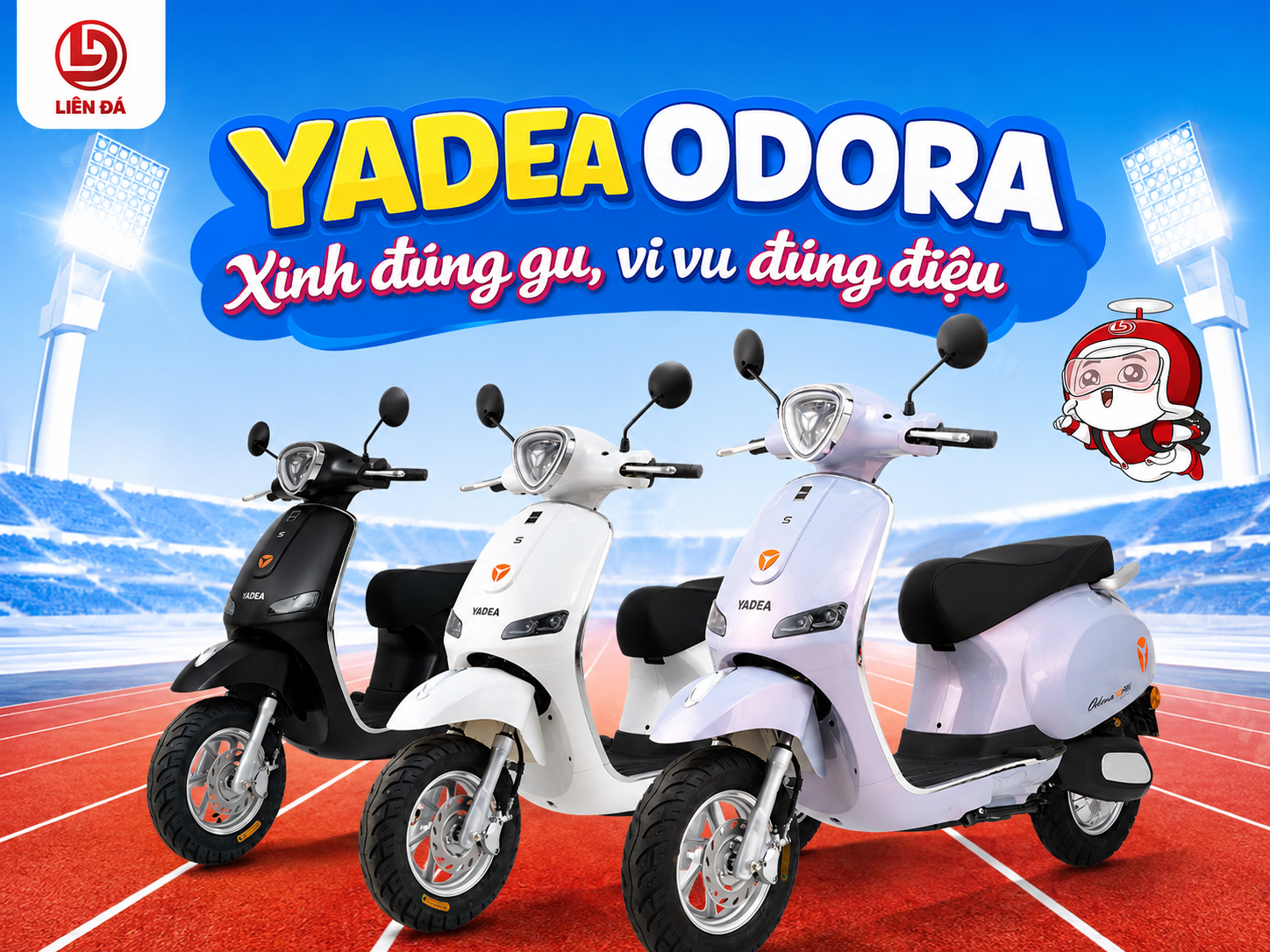 YADEA ODORA – Xinh Đúng Gu, Vi Vu Đúng Điệu