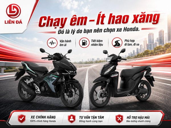 CHẠY ÊM - ÍT HAO XĂNG - ĐÓ LÀ LÝ DO BẠN NÊN CHỌN XE HONDA